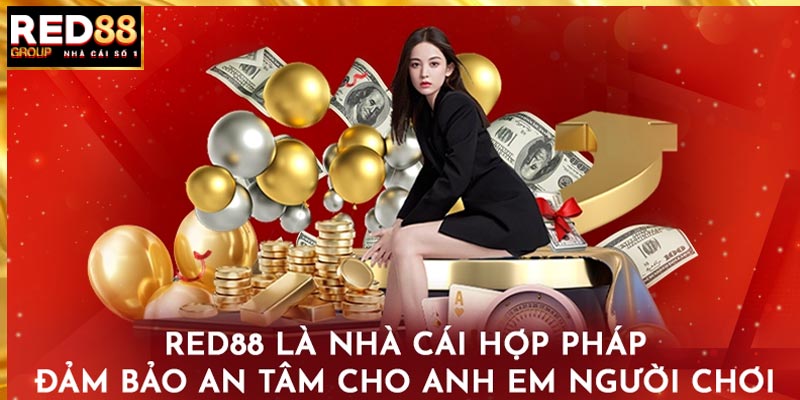 Red88 là Nhà cái hợp pháp nên có quy trình giao dịch uy tín