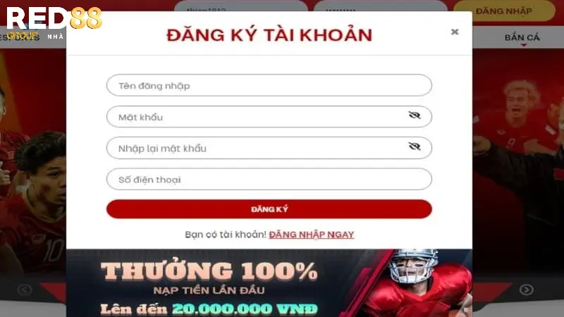 Nhập đầy đủ và chính xác các thông tin đăng ký Red88