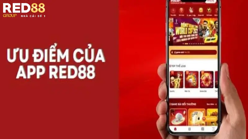 Ưu điểm nổi bật của việc tải app Red88 về điện thoại